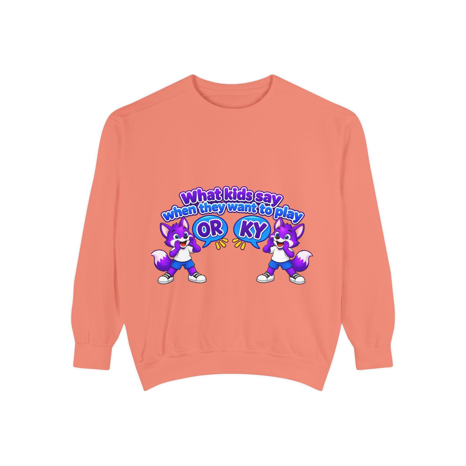 Playful 'What Kids Say When They Want to Play' Sweatshirt - Image 7