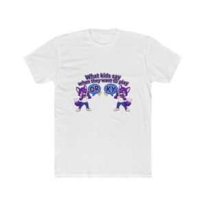Unisex Cotton Crew Tee  — "What kids say "