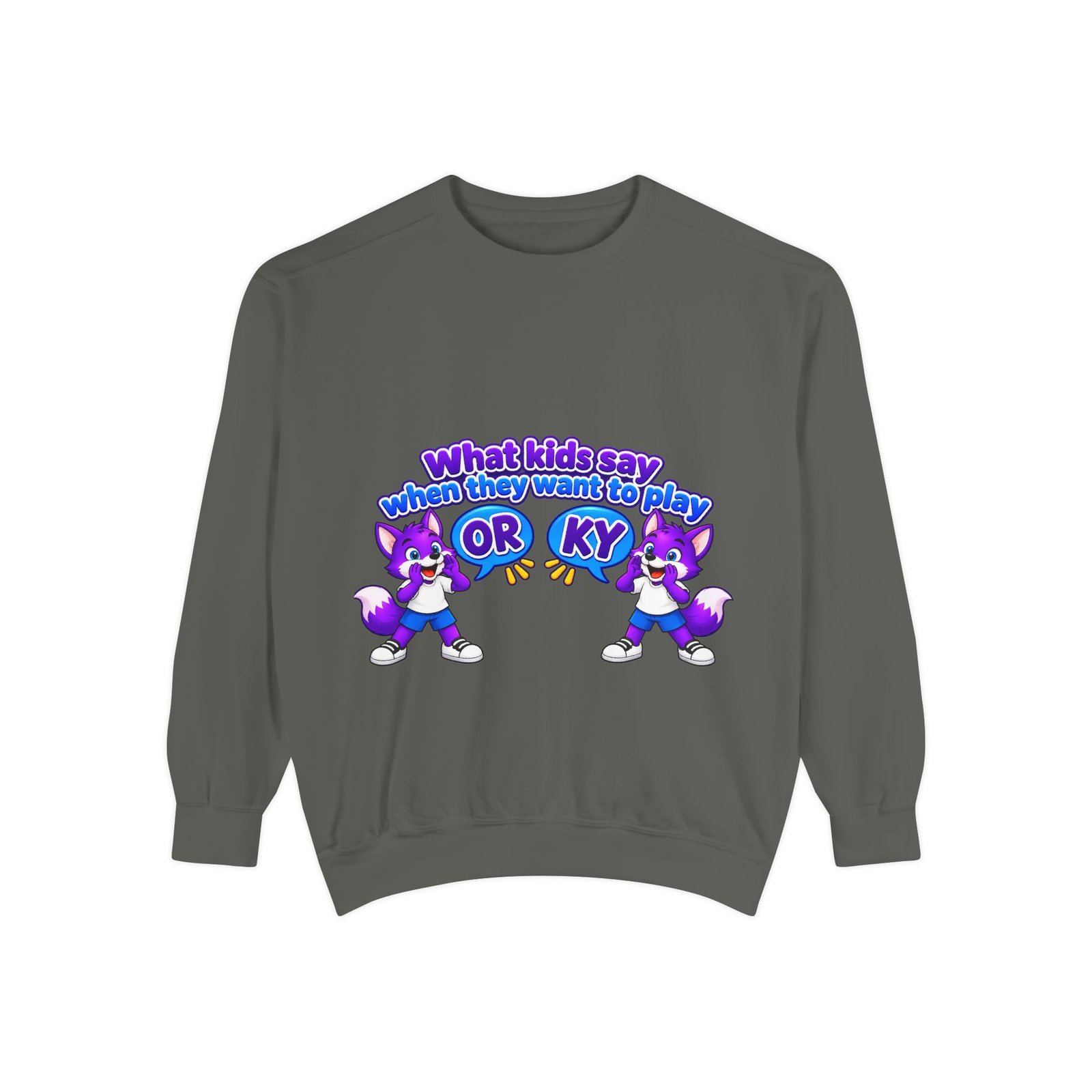 Playful 'What Kids Say When They Want to Play' Sweatshirt - Image 19