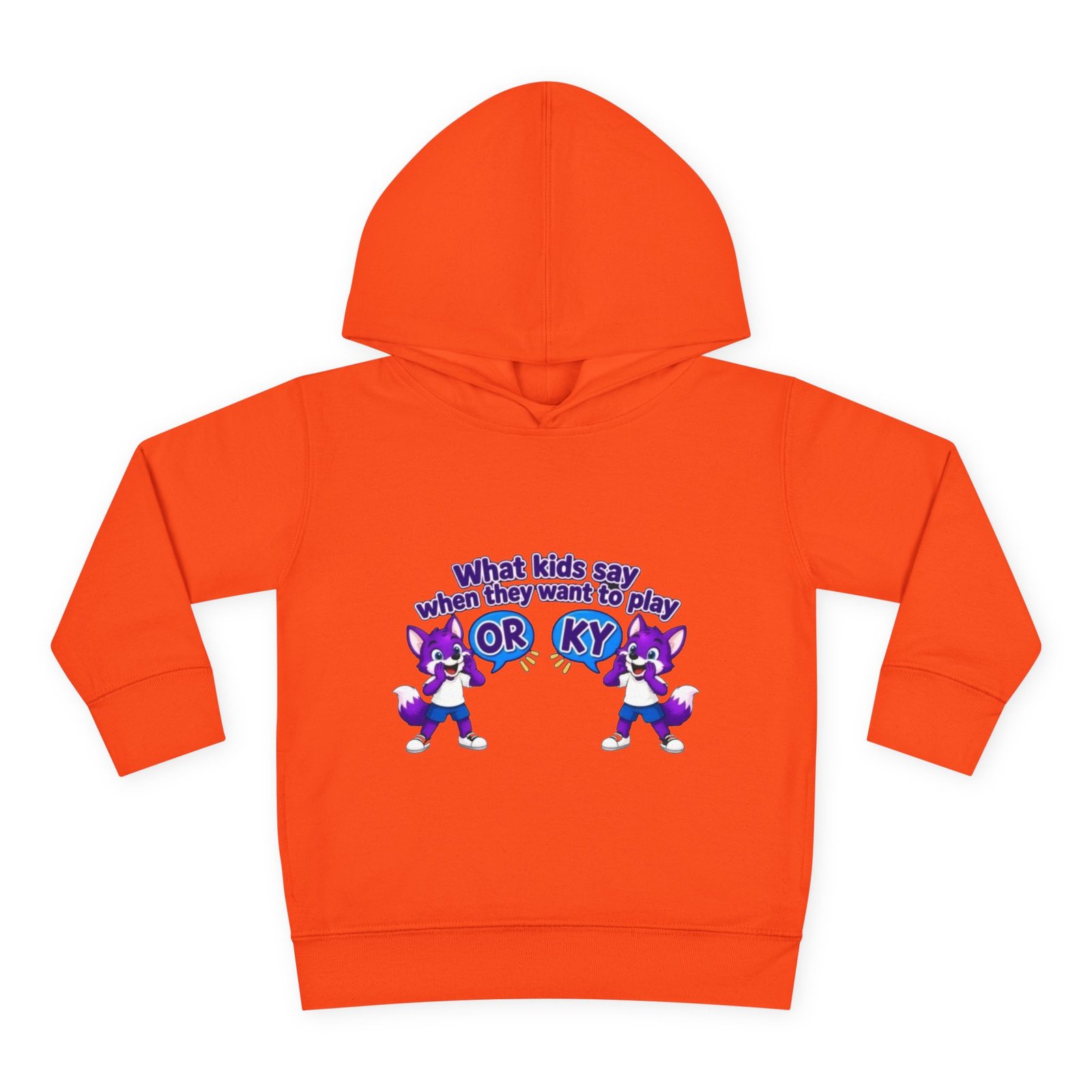 Toddler Pullover Fleece Hoodie__ "What Kids Say " - Image 5