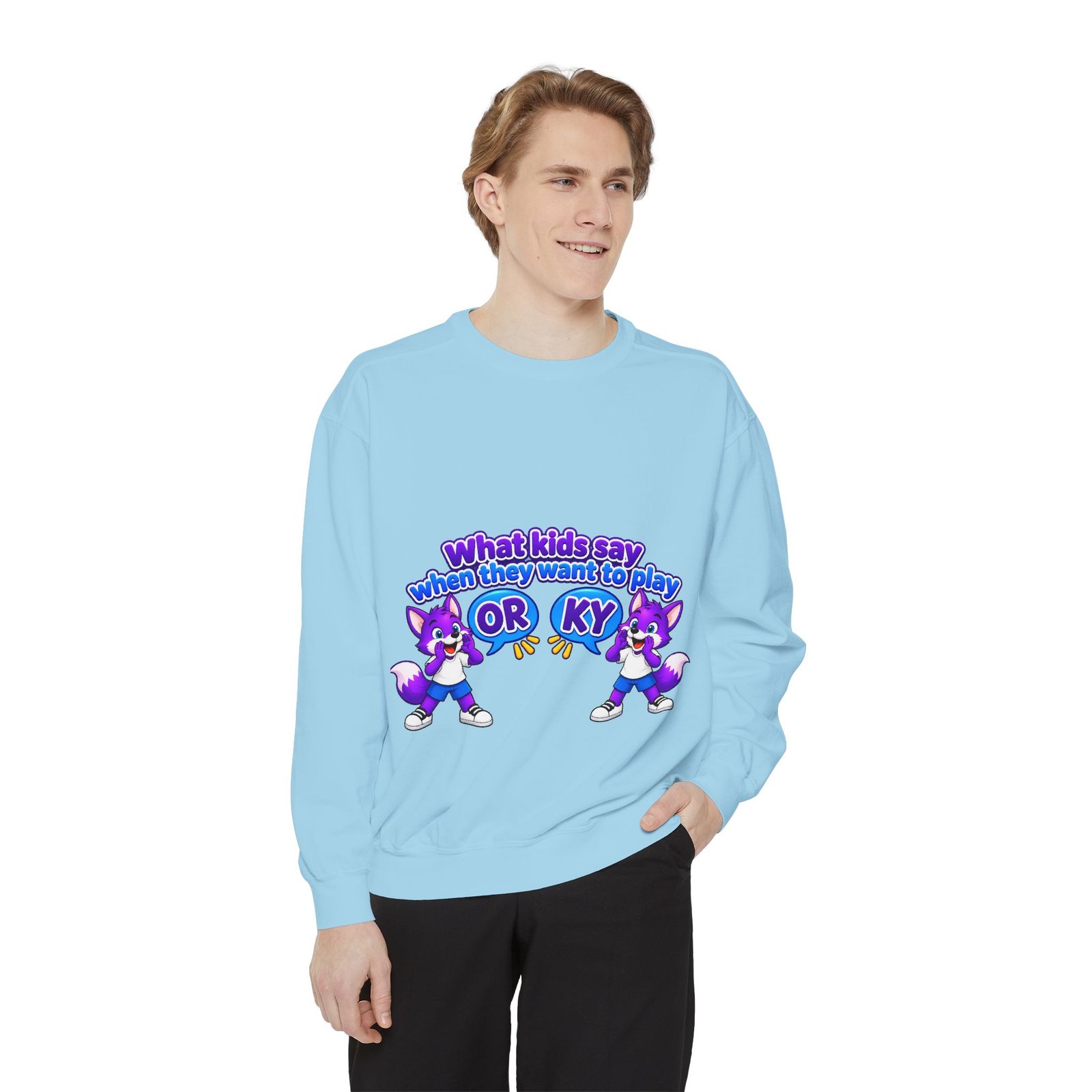 Playful 'What Kids Say When They Want to Play' Sweatshirt - Image 57