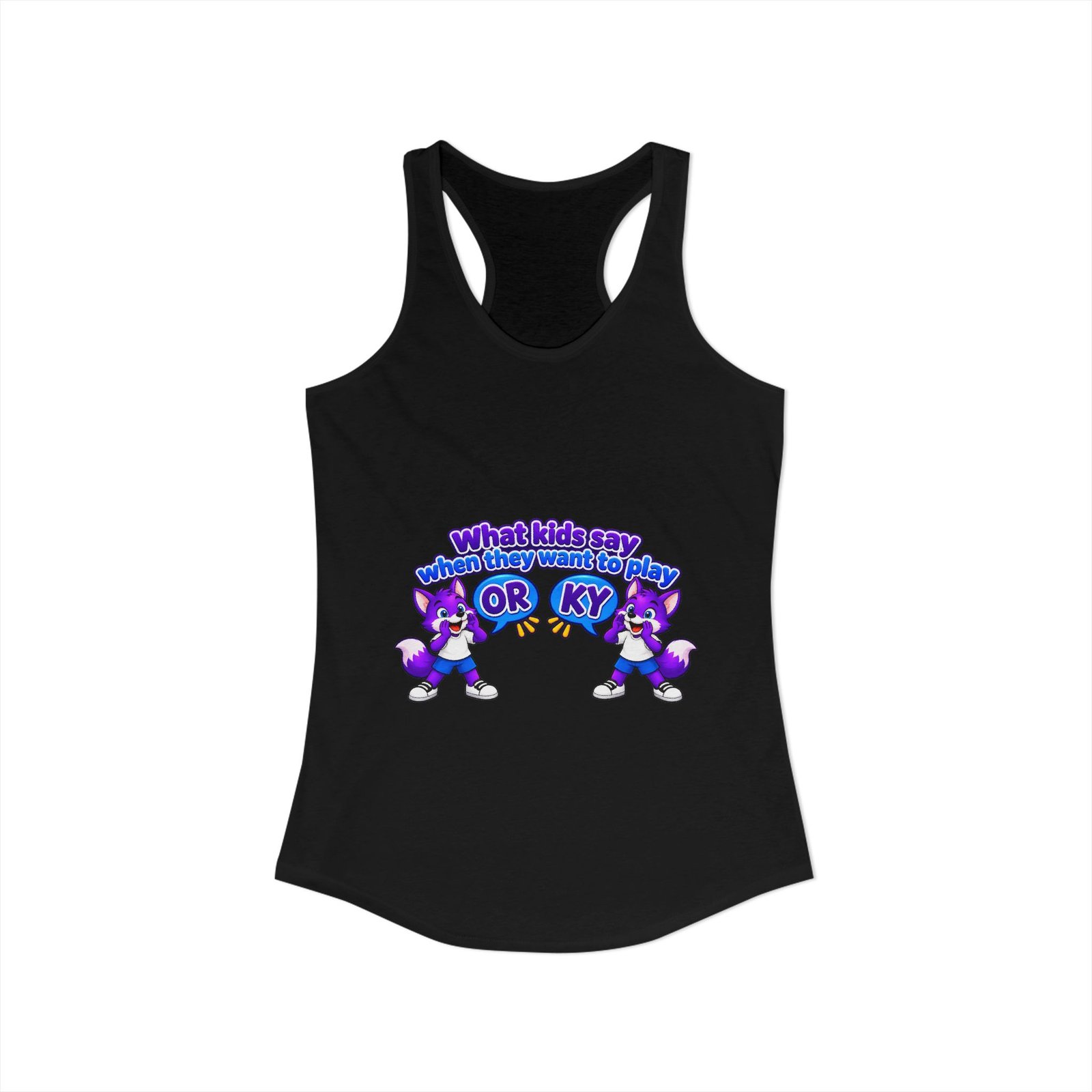 Women's Ideal Racerback Tank__ what kids say Orky - Image 10