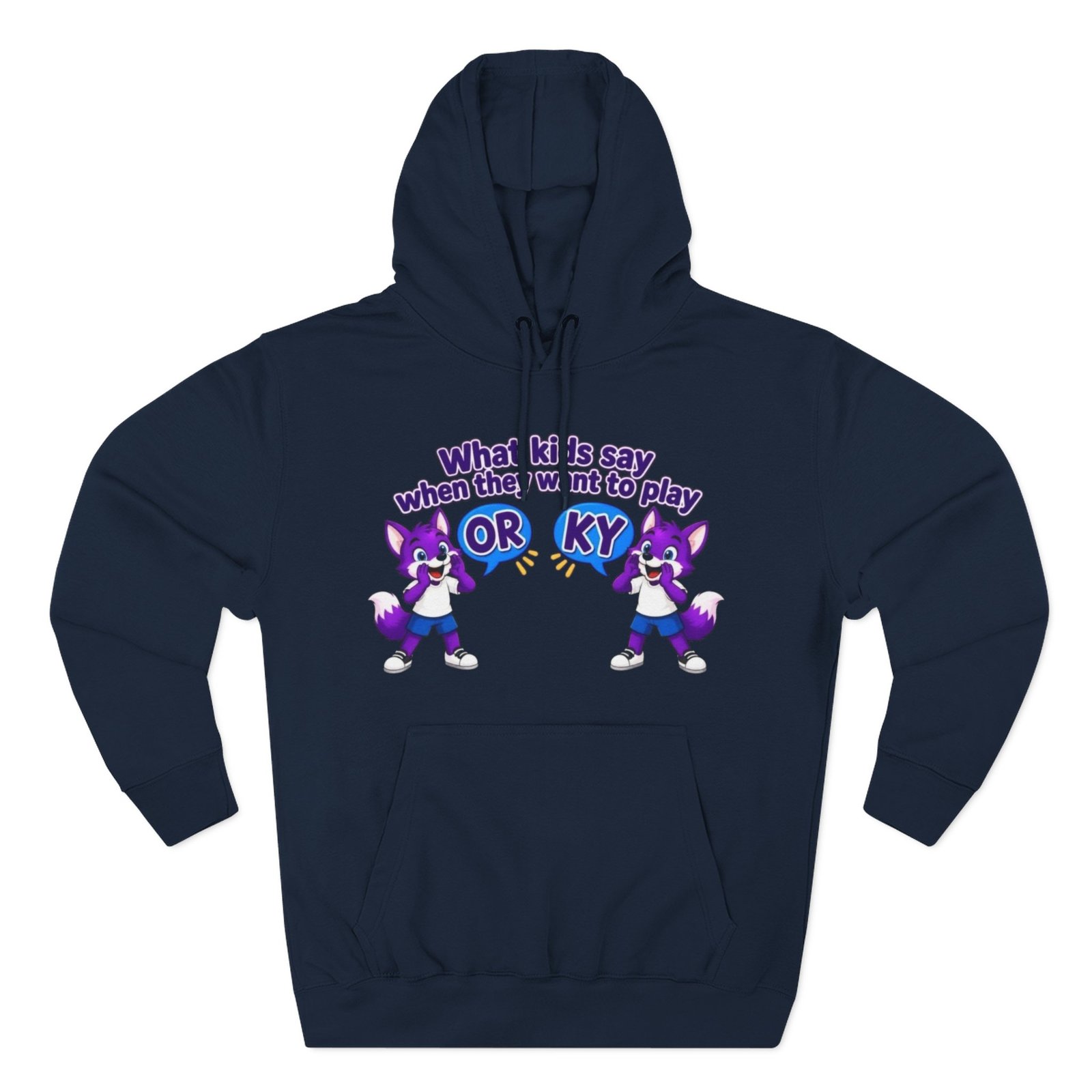 Three-Panel Fleece Hoodie— " What Kids Say " - Image 45