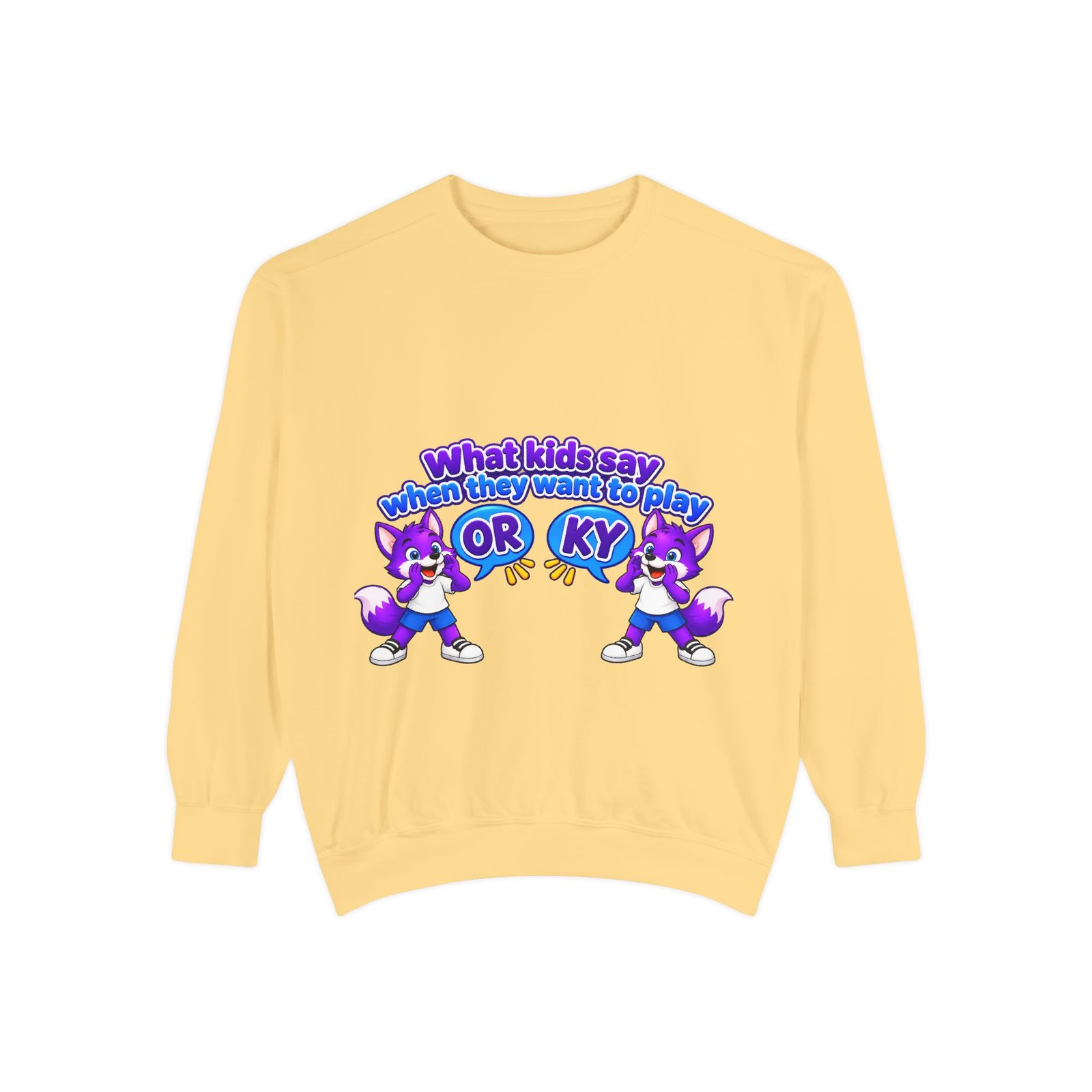 Playful 'What Kids Say When They Want to Play' Sweatshirt - Image 13