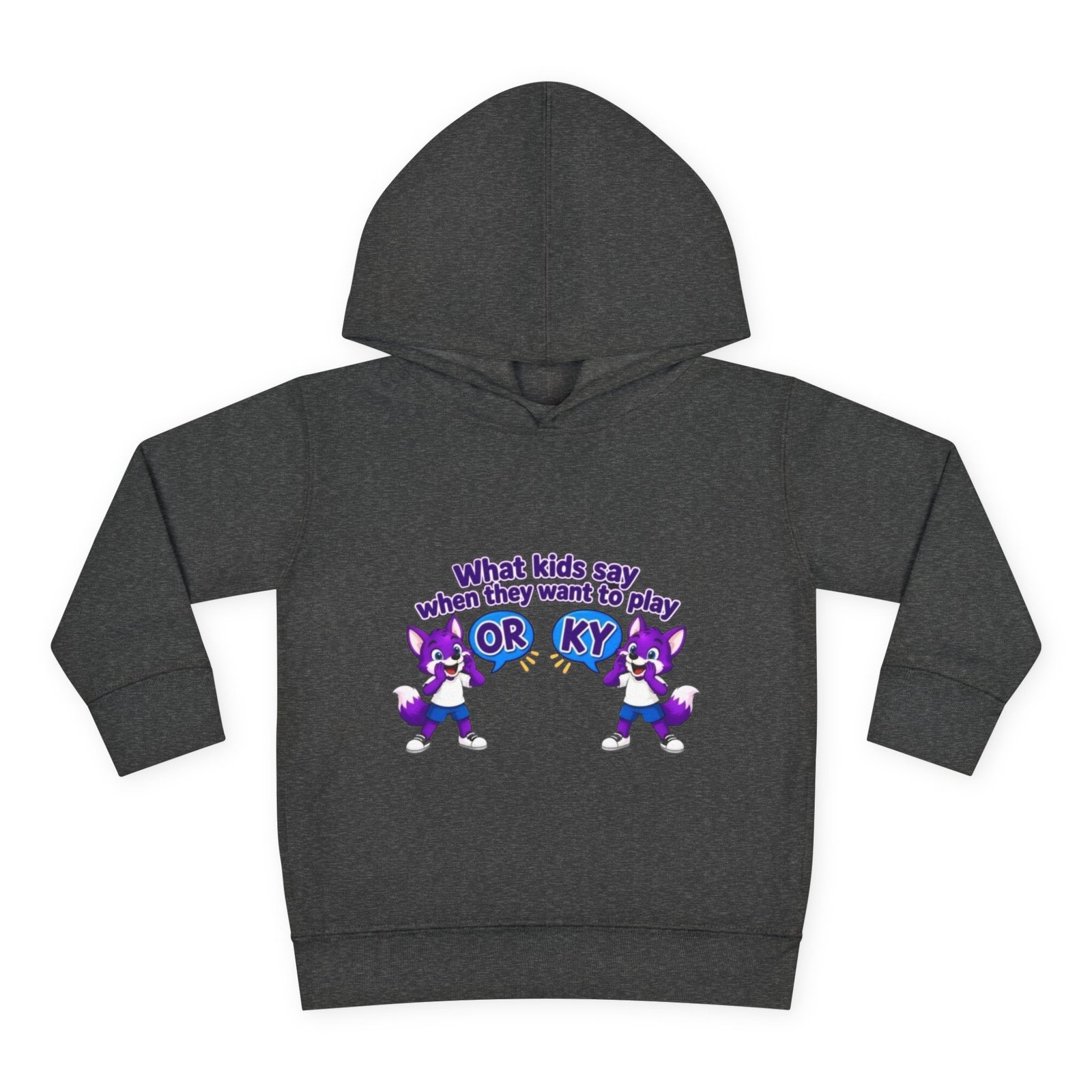 Toddler Pullover Fleece Hoodie__ "What Kids Say " - Image 29