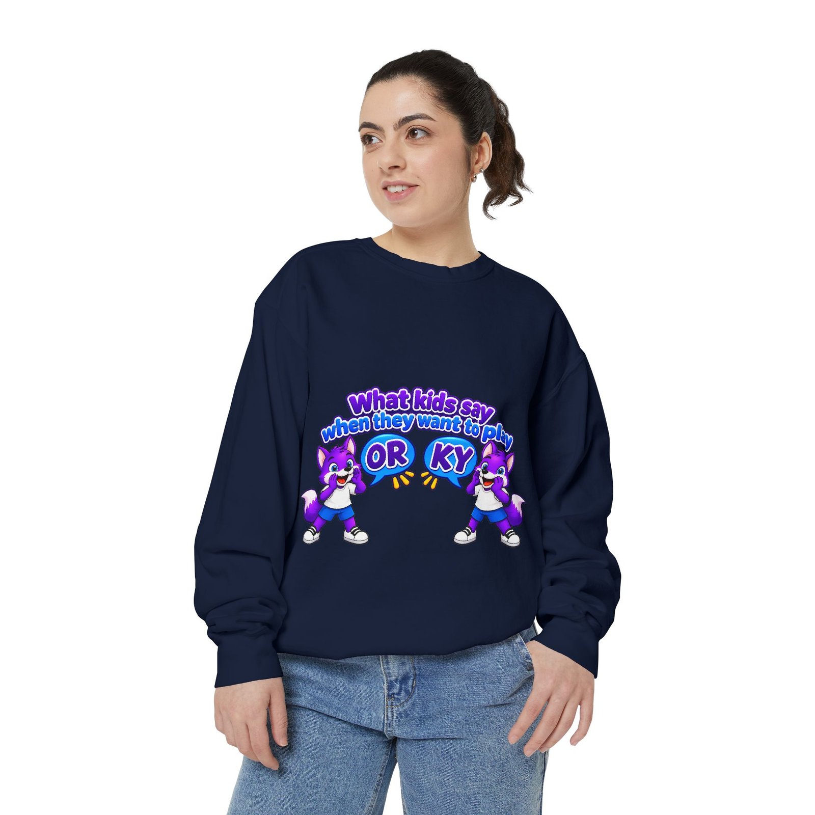 Playful 'What Kids Say When They Want to Play' Sweatshirt - Image 83
