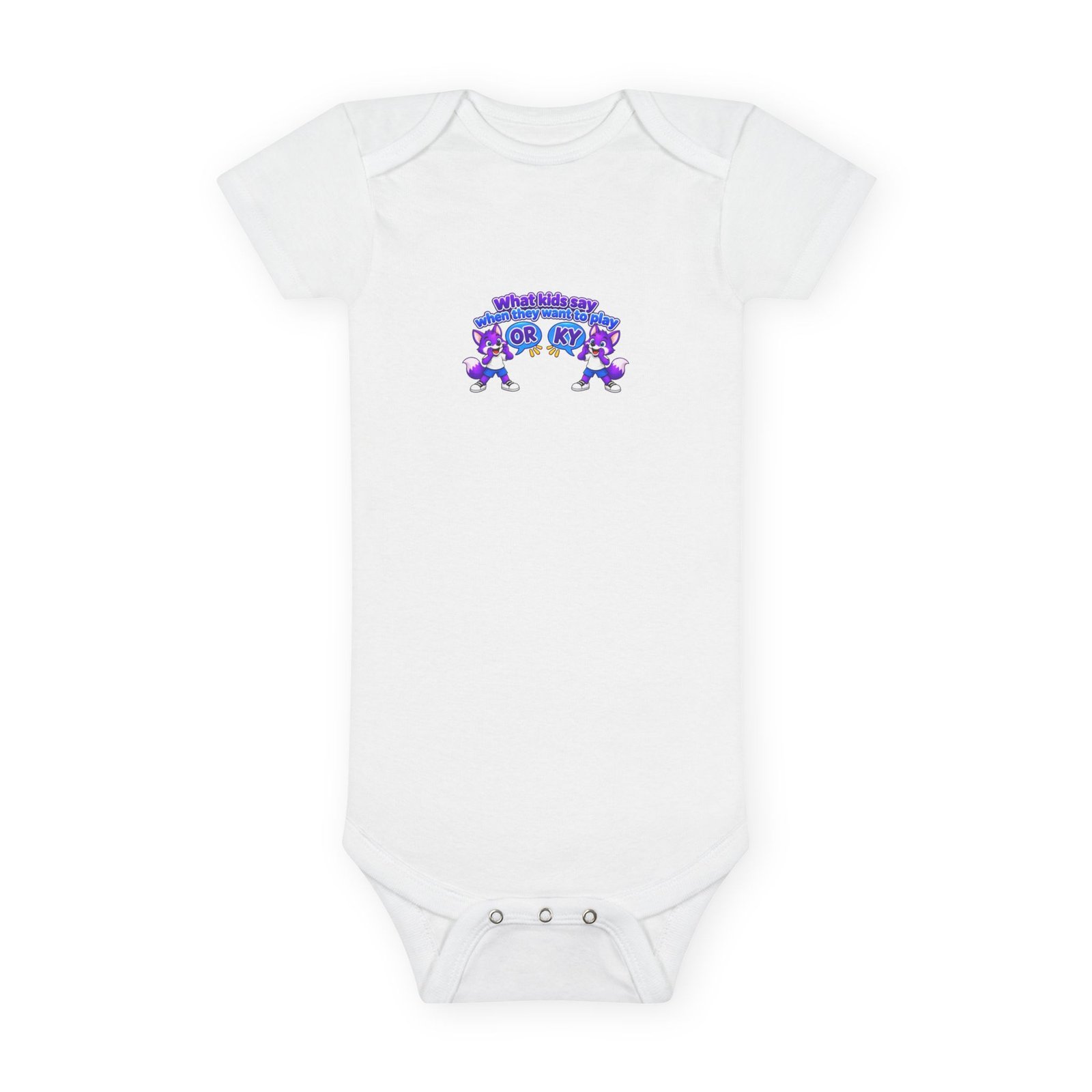 Baby Short Sleeve Onesie® - What Kids Say "