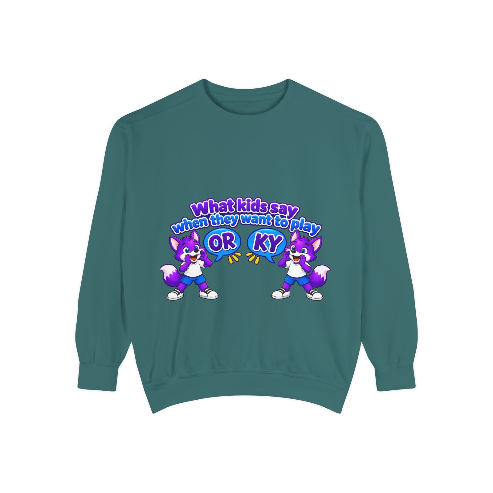 Playful 'What Kids Say When They Want to Play' Sweatshirt - Image 37