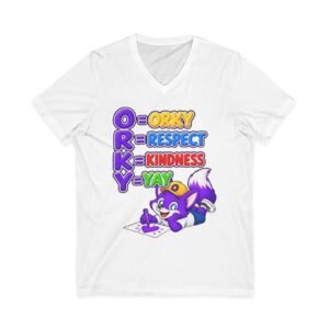 Unisex Jersey Short Sleeve V-Neck Tee — 'Orky Respect Kindness Yay '