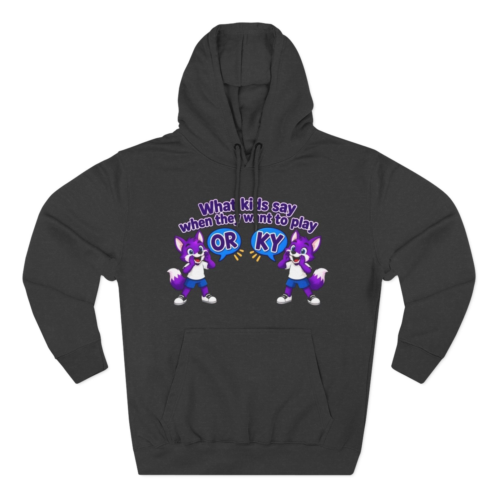 Three-Panel Fleece Hoodie— " What Kids Say " - Image 9