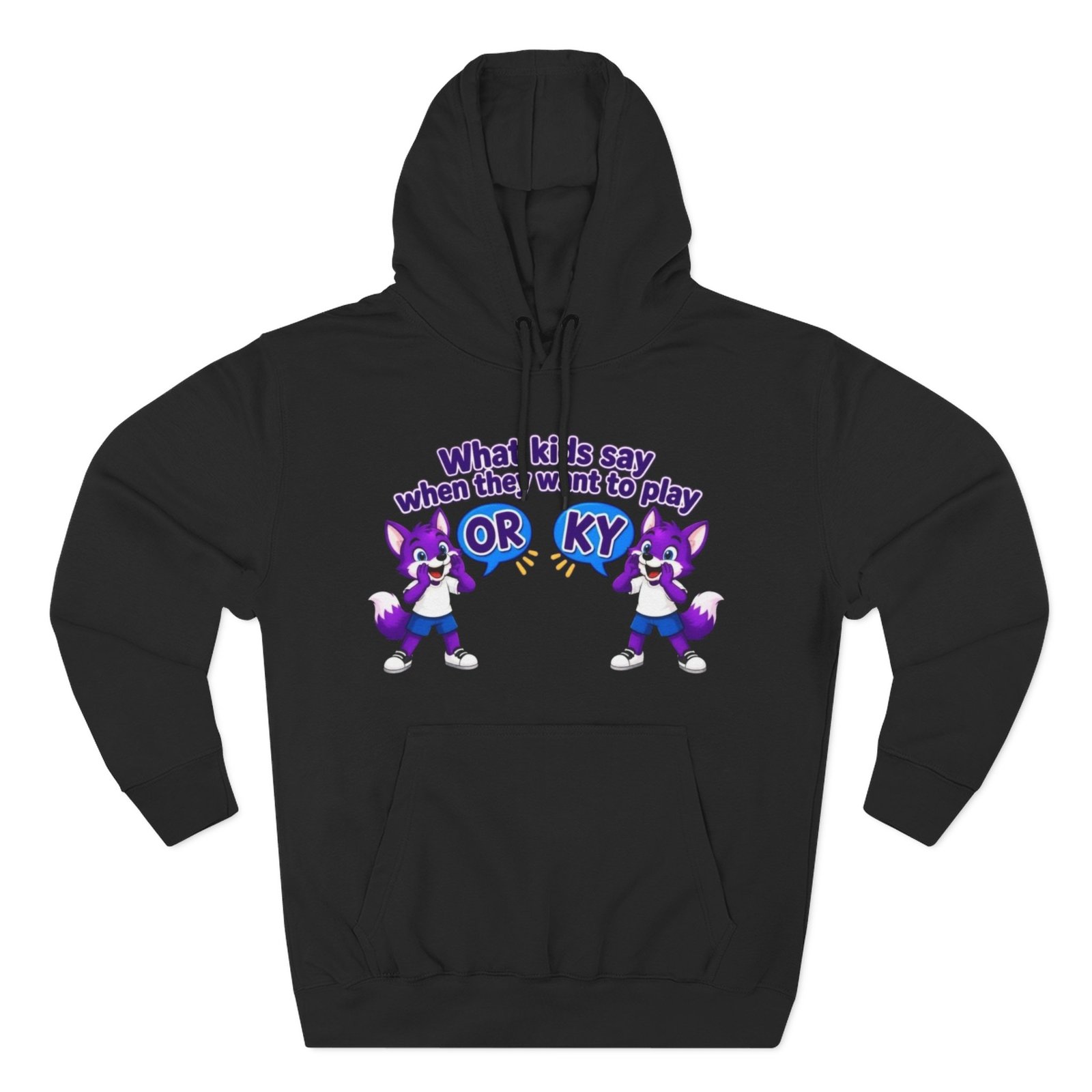Three-Panel Fleece Hoodie— " What Kids Say " - Image 13