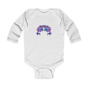 Infant Long Sleeve Bodysuit__"What Kids Say"