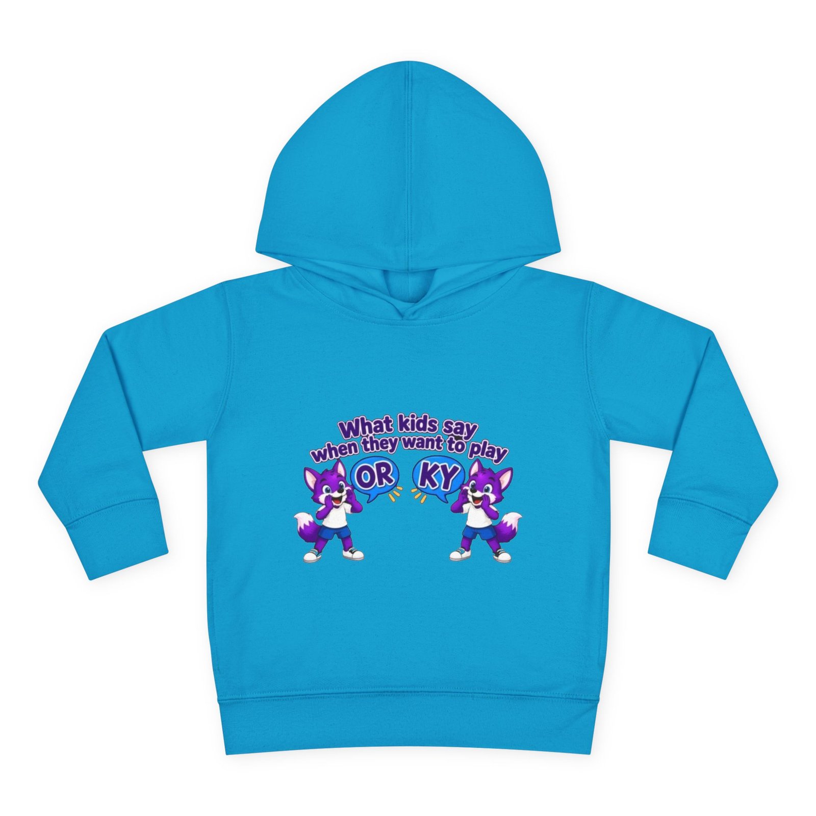 Toddler Pullover Fleece Hoodie__ "What Kids Say " - Image 21