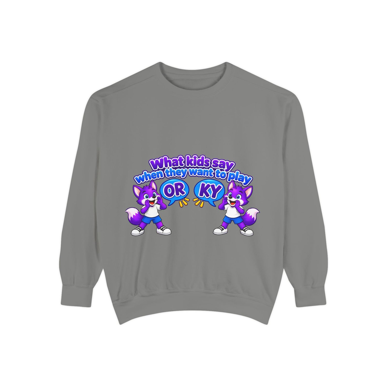 Playful 'What Kids Say When They Want to Play' Sweatshirt - Image 25